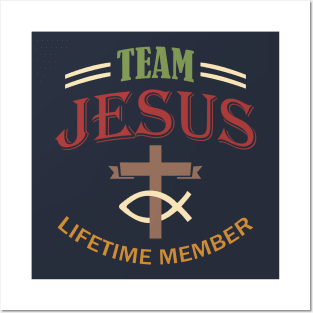 Christian Team Jesus Life Time Member Posters and Art